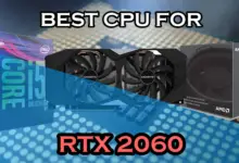 Best CPU for RTX 2060