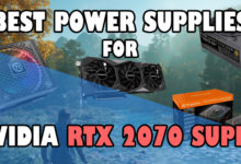 Best Power Supplies for RTX 2070 Super