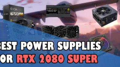 Best Power Supplies for RTX 2080 Super