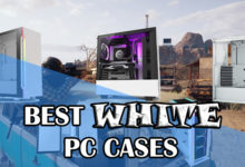 Best White PC Cases