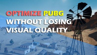 Optimize PUBG