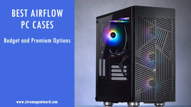 best pc cases for airflow