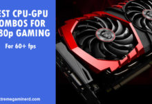 CPU GPU Combos for 1080p Gaming