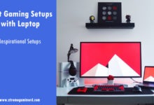 Gaming Setups with laptop