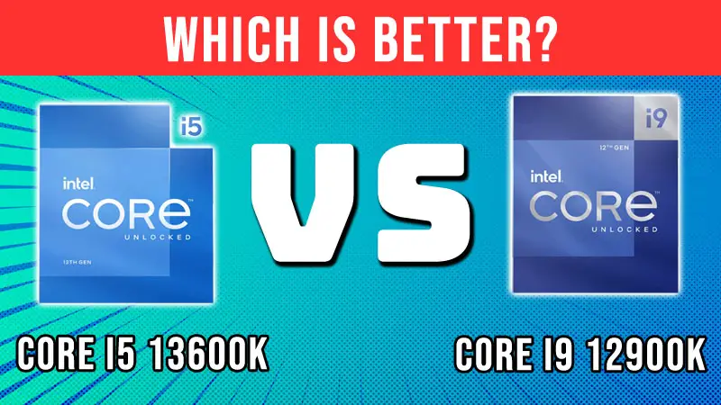 i5 13600K vs 12900K