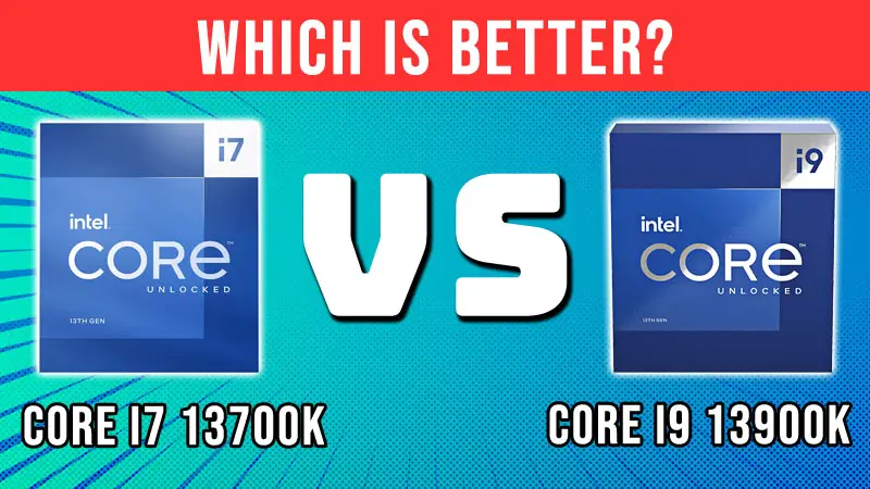 i7 13700K vs i9 13900K