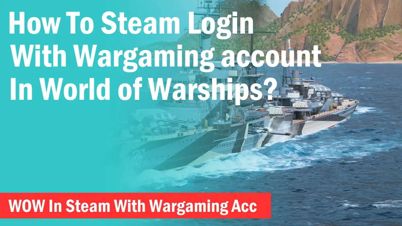 Wow steam login wargaming