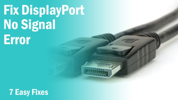 DisplayPort Not Working But HDMI Is: 7 Ways To Fix - Xtremegaminerd