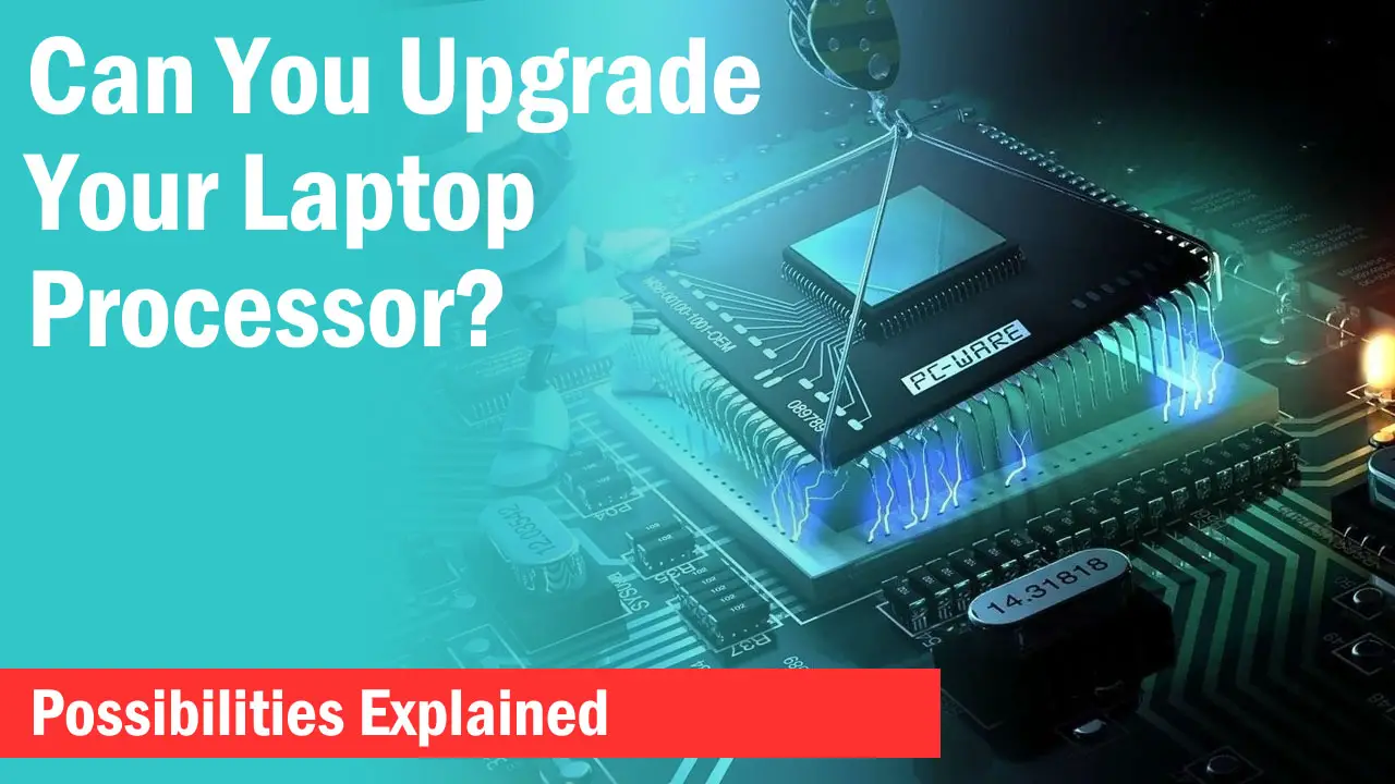 upgrade laptop processor