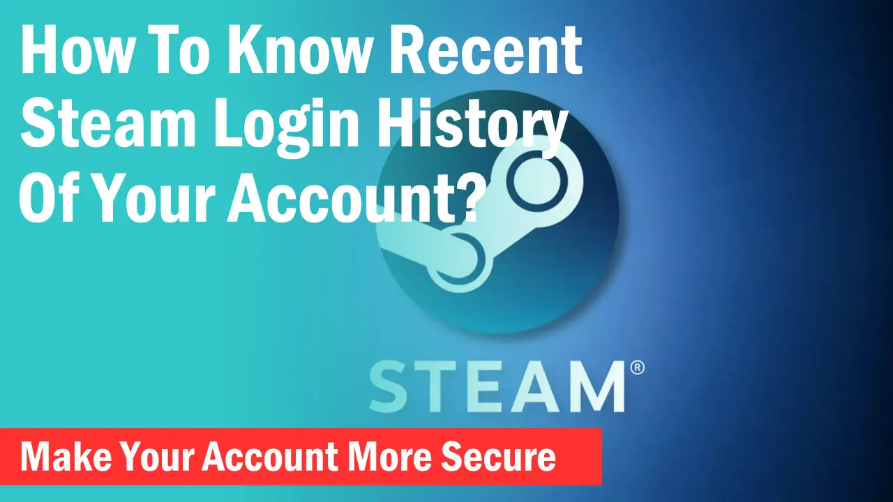 steam login history