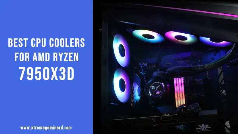 cpu coolers for ryzen 7950X3D